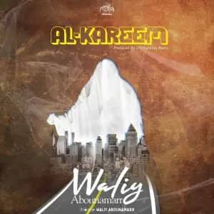 Waliy Abounamarr – Alkareem Waliy Abounamarr – Alkareem
