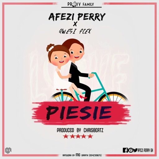 Afezi Perry – Piesie Ft Qwesi Flex Afezi Perry – Piesie Ft Qwesi Flex