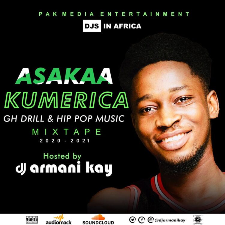 DJ Armani Kay – Asakaa Kumerica Mixtape DJ Armani Kay – Asakaa Kumerica Mixtape
