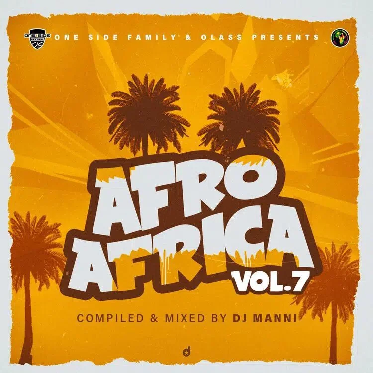 DJ-Manni-Afro-Afrika-Vol.7-Mixtape-2021-Mixtape DJ Manni – Afro Afrika Vol 7 Mixtape (2021 Mixtape)