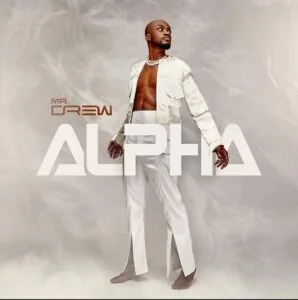 Mr-Drew-YaaYaa_www-aacehypez-net_-mp3-image Mr Drew – Yaaya (Alpha Album)