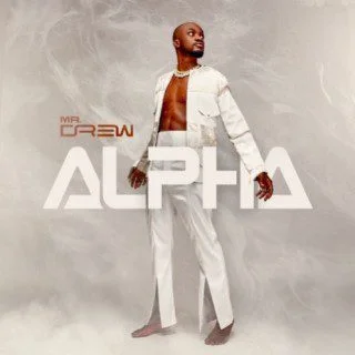 Mr Drew – Zombie (Alpha Album) Mr Drew – Zombie (Alpha Album)