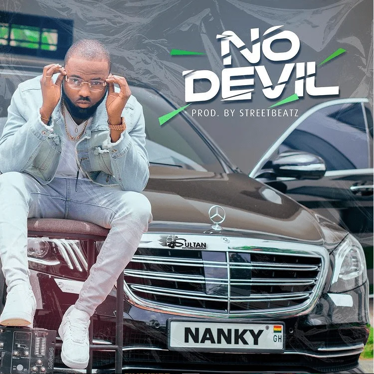 Nanky – No Devil (Prod. by Streetbeatz)