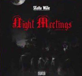 Shatta Wale – Night Meetings (Prod By Paq)