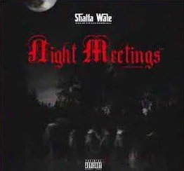 Shatta Wale – Night Meetings (Prod By Paq) Shatta Wale – Night Meetings (Prod By Paq)
