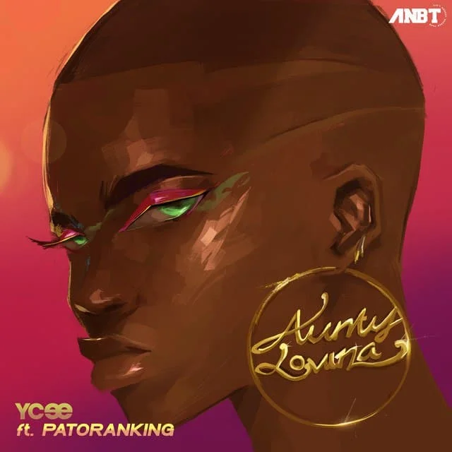 YCee – Aunty Lovina Ft Patoranking