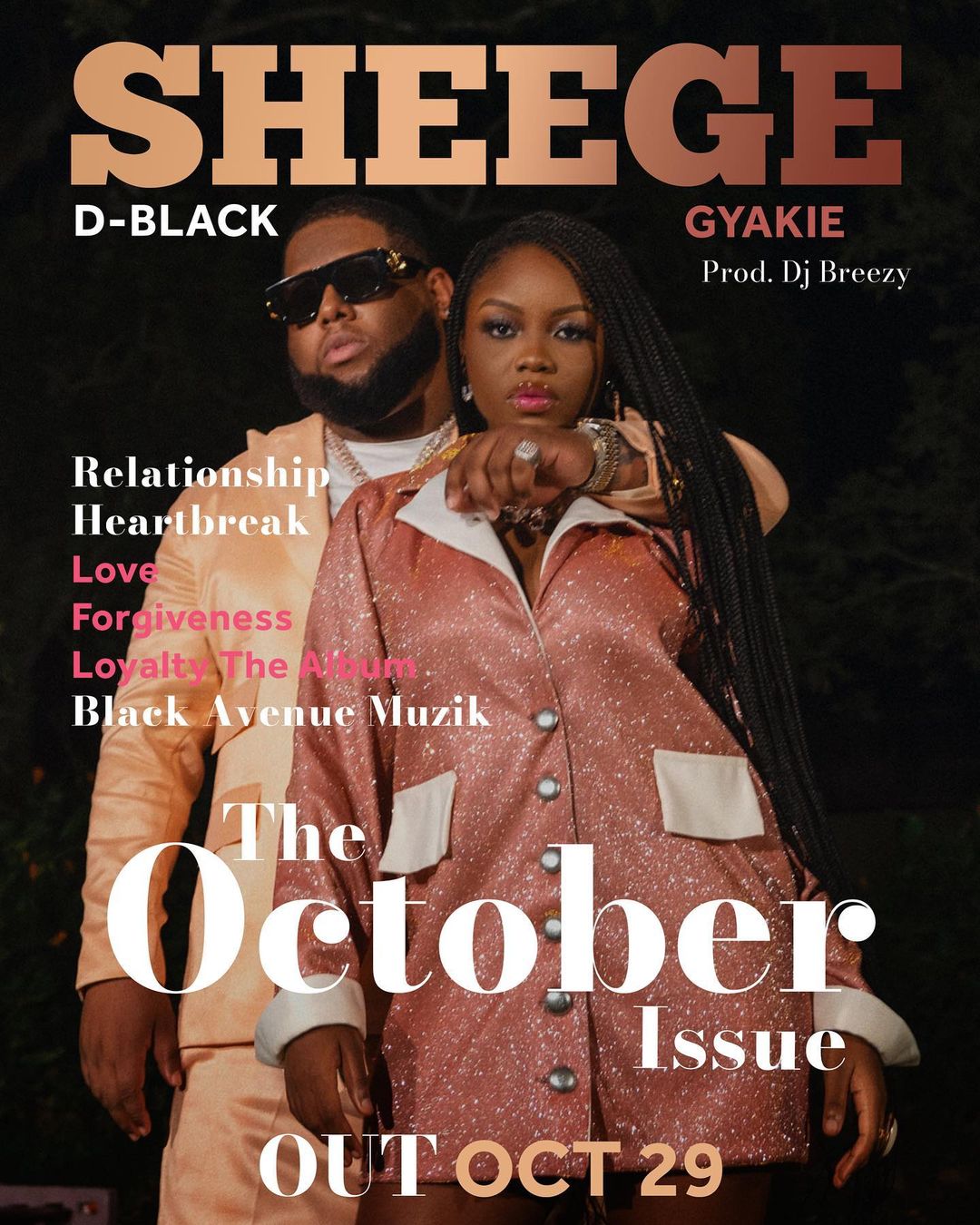 D Black – Sheege Ft Gyakie