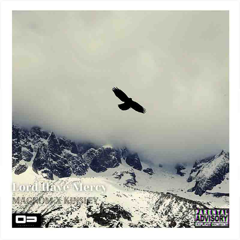 Magnom – Lord Have Mercy Ft Kinsley