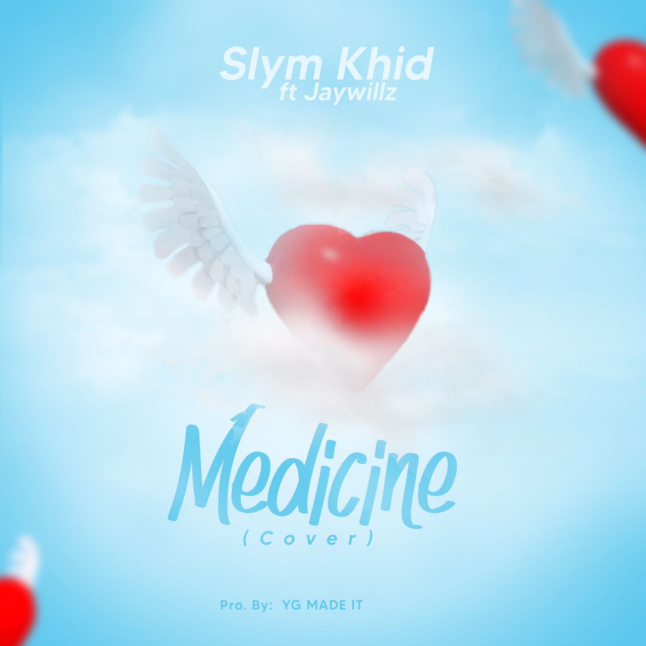Slym Khid – Medicine Cover Ft Jaywillz