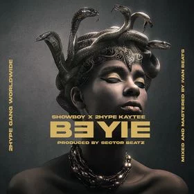 Showboy – B3yie Ft 2hype Kaytee Showboy – B3yie Ft 2hype Kaytee