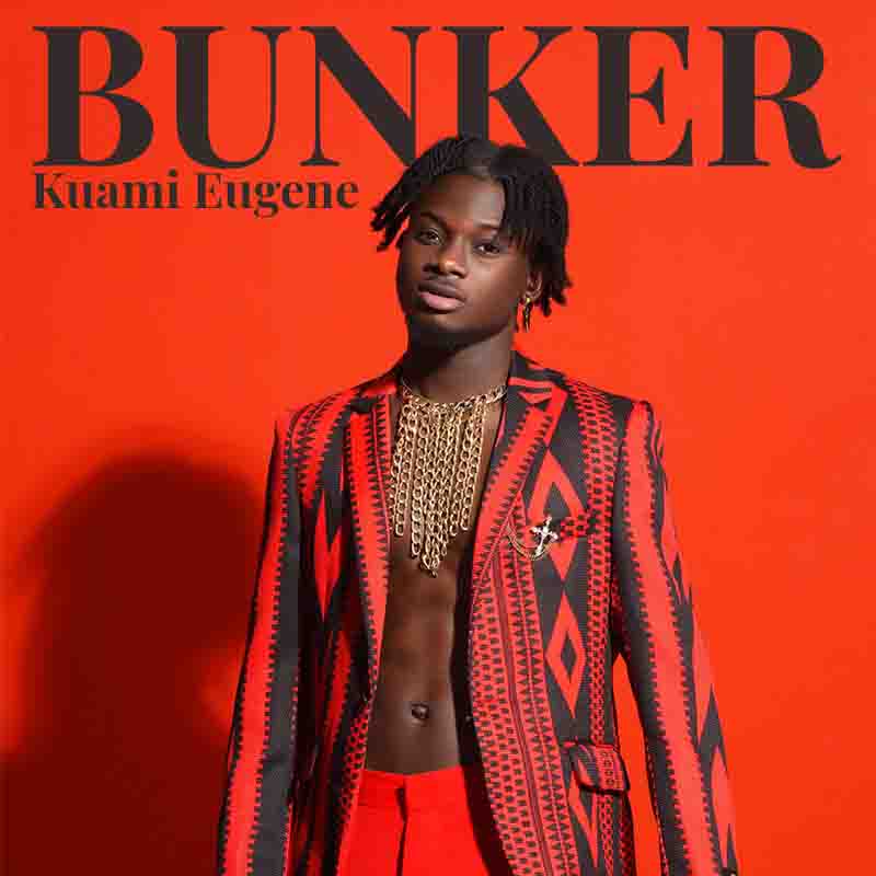 Kuami Eugene - Bunker (Afro Highlife EP)