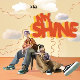 D Jay – My Shine (Prod. by Samsney) D Jay – My Shine (Prod. by Samsney)