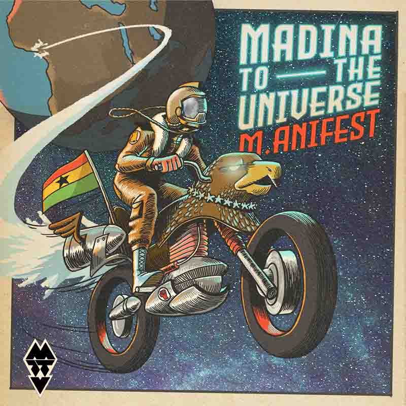 M.anifest – Blessings (Madina To the Universe Album)