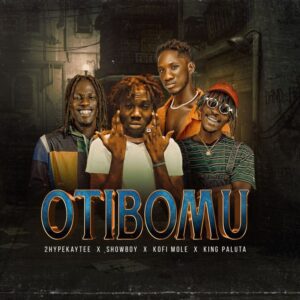 Showboy-Otibomu-Ft-2hypeKaytee-Kofi-Mole-x-King-Paluta-www-aacehypez-net_-mp3-image-300x300 Showboy – Otibomu Ft 2hype Kaytee x Kofi Mole & King Paluta