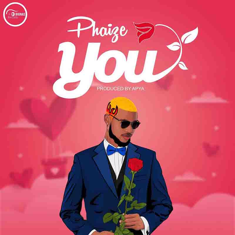 Phaize – You (Prod By Apya)