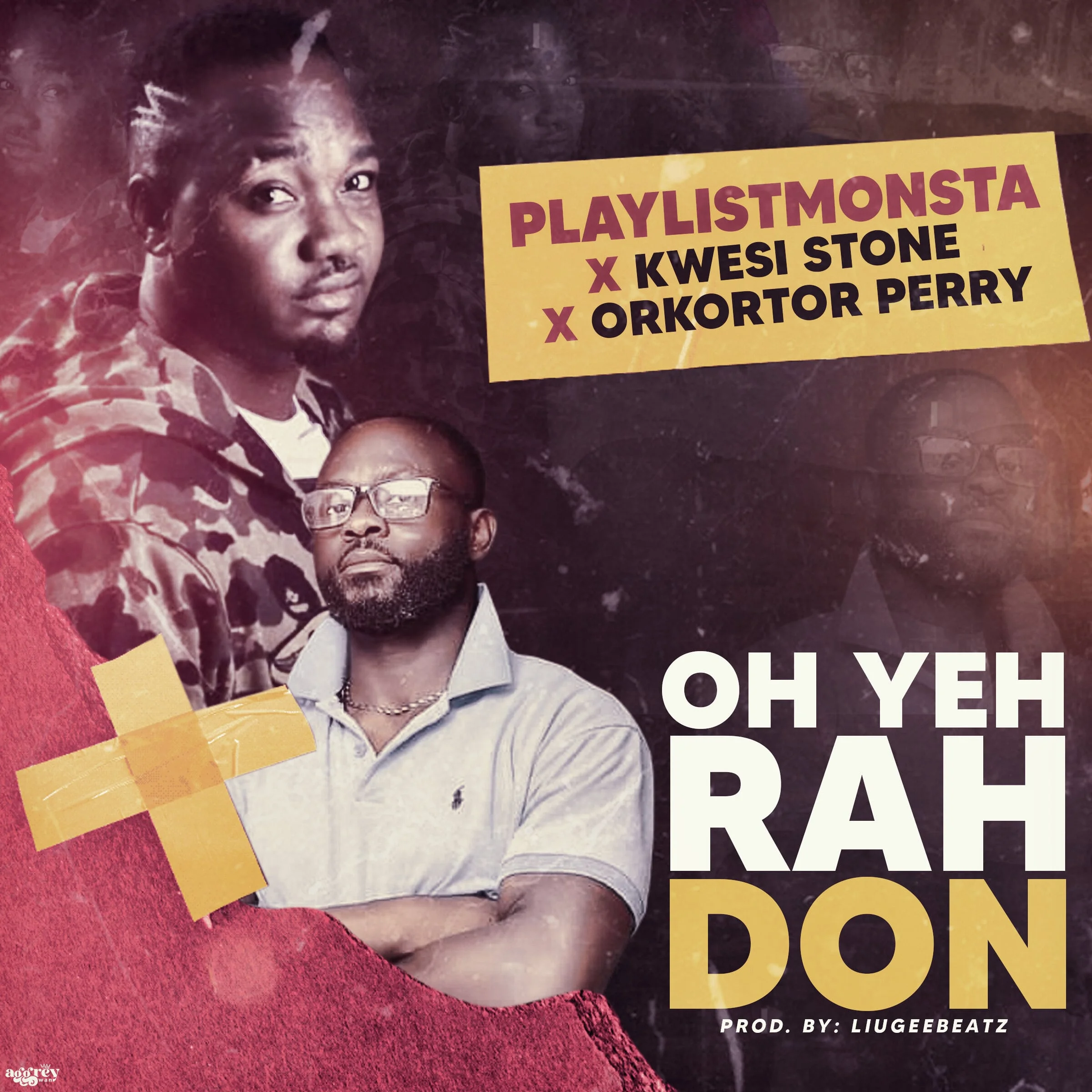 Playlistmonsta x Orkortor Perry x Kwesi Stone – Oh Yeh Rah Don