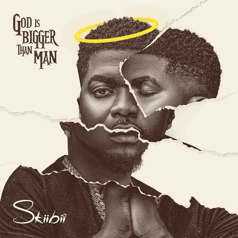Skiibii – Baddest Boy (God Is Bigger Than Man Ep)
