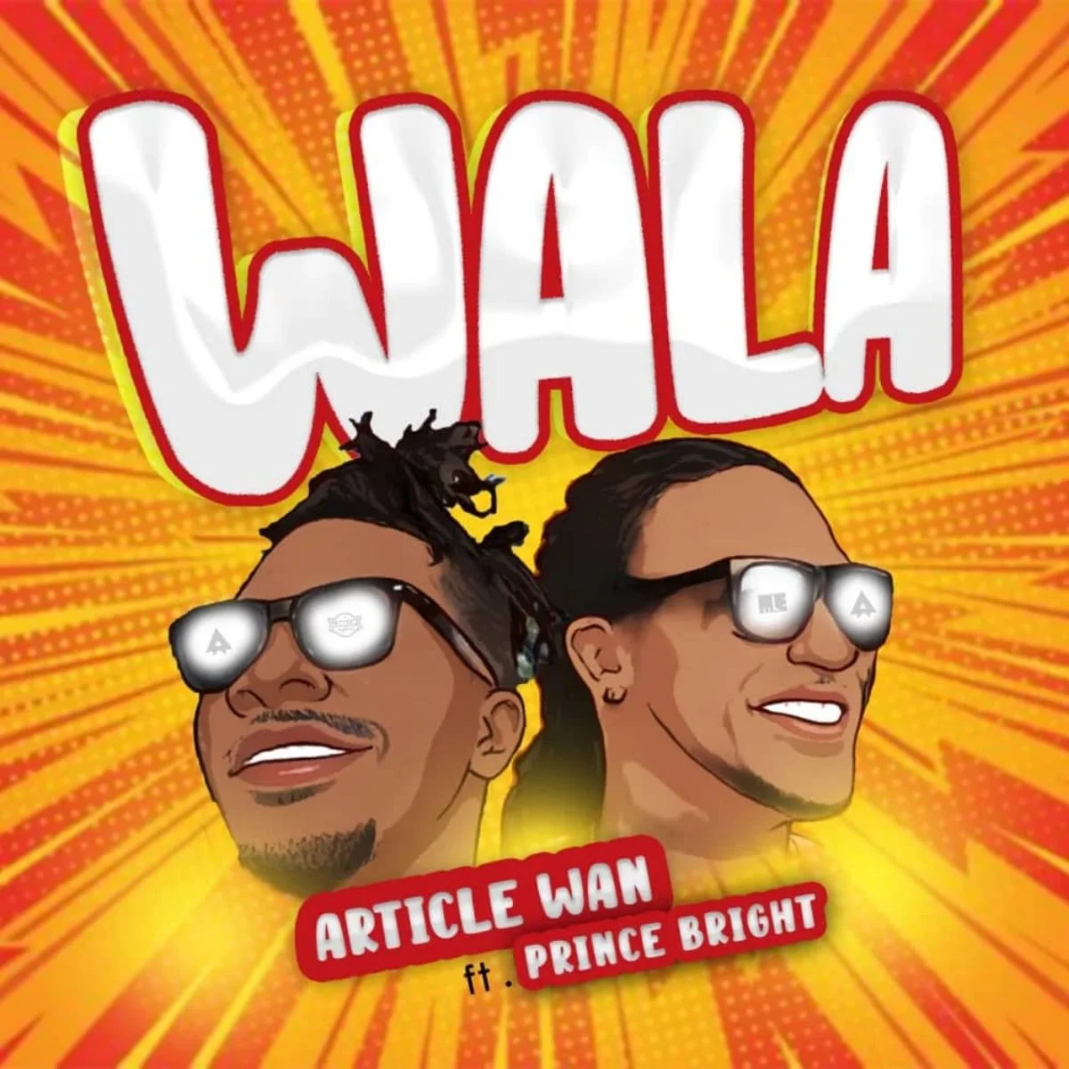 Article Wan – Wala Ft Prince Bright