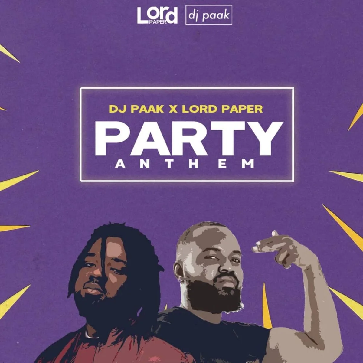 DJ Paak & Lord Paper – Party Anthem DJ Paak & Lord Paper – Party Anthem