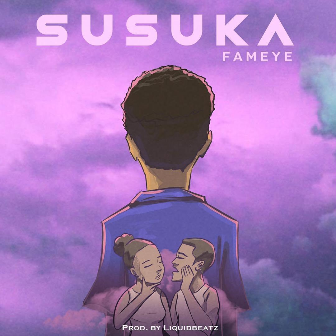 Fameye-Susuka_www.aacehypez.net_ Fameye - Susuka (Prod. By Liquid Beatz)