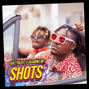 GuiltyBeatz-Shots-Ft-Quamina-MP-www-aacehypez-net_-mp3-image-300x300 GuiltyBeatz – Shots Ft Quamina MP