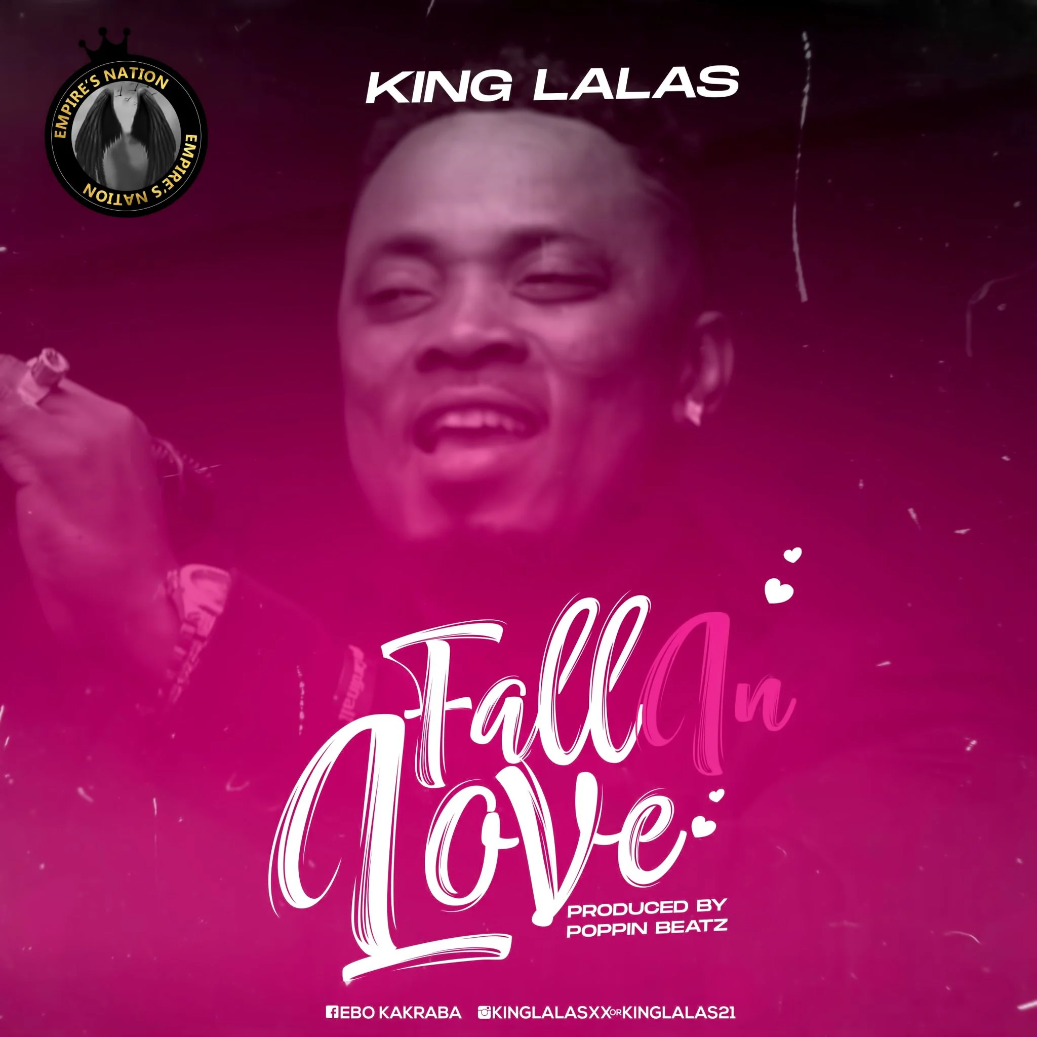 King Lalas – Fall in Love (Prod By Poppin Beatz & Dr Ray Beat)