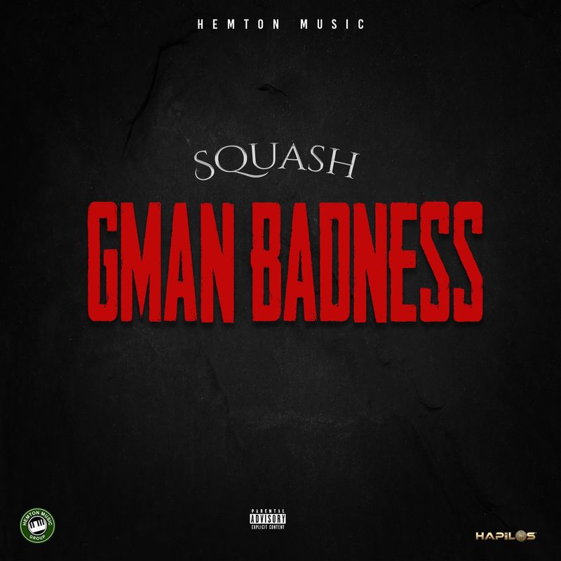 Squash – Gman Badness