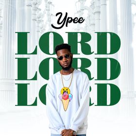 Ypee – Lord (Prod. By Tubhani Muzik)
