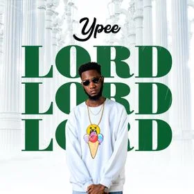 Ypee – Lord (Prod. By Tubhani Muzik)