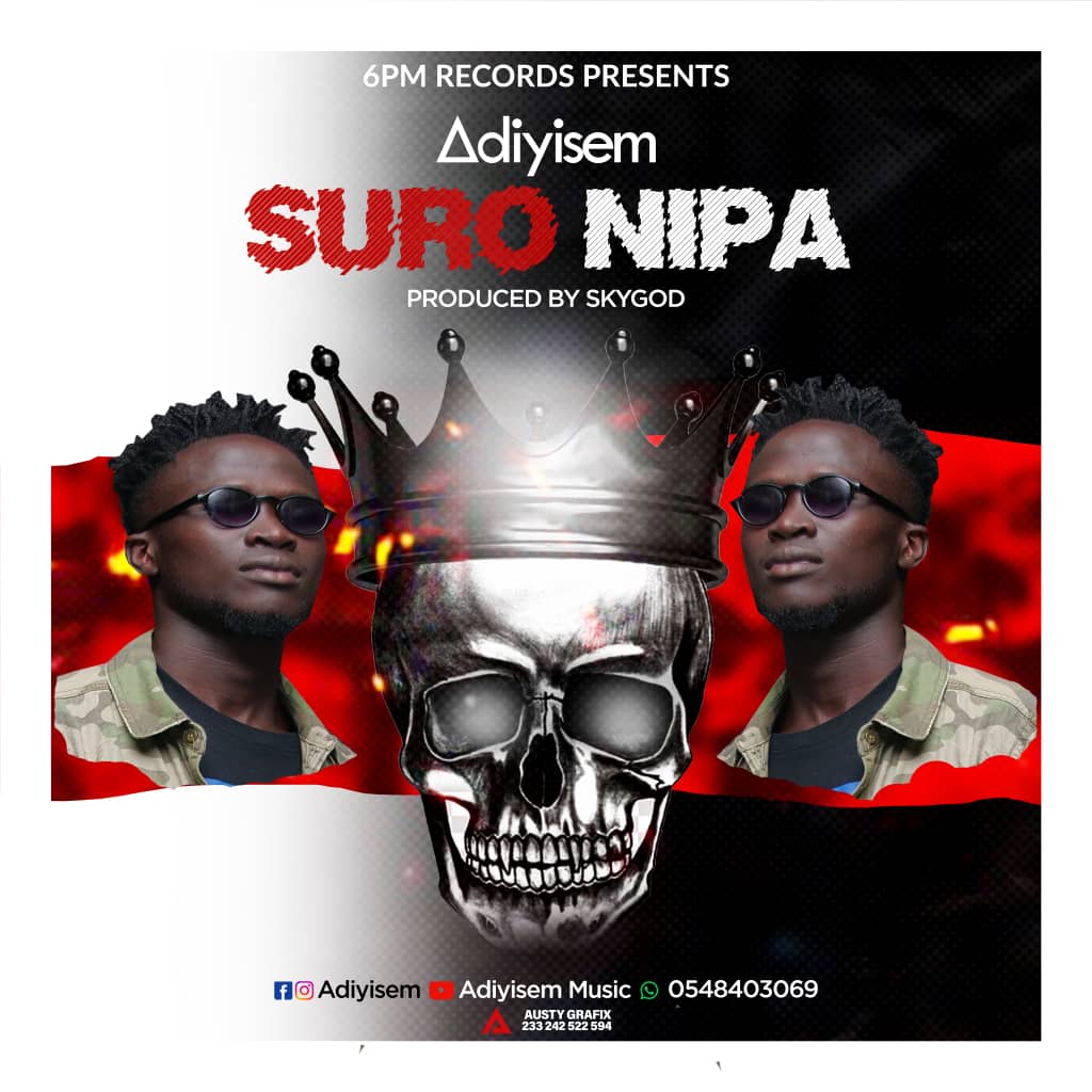Adiyisem – Suro Nipa (Prod By SkyGod) Adiyisem – Suro Nipa (Prod By SkyGod)