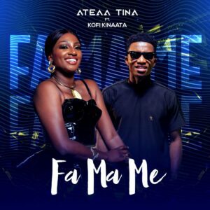 Ateaa-Tina-Fa-Ma-Me-Ft-Kofi-Kinaata-www-aacehypez-net_-mp3-image-300x300 Ateaa Tina – Fa Ma Me Ft Kofi Kinaata