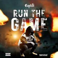 Captan – Run The Game