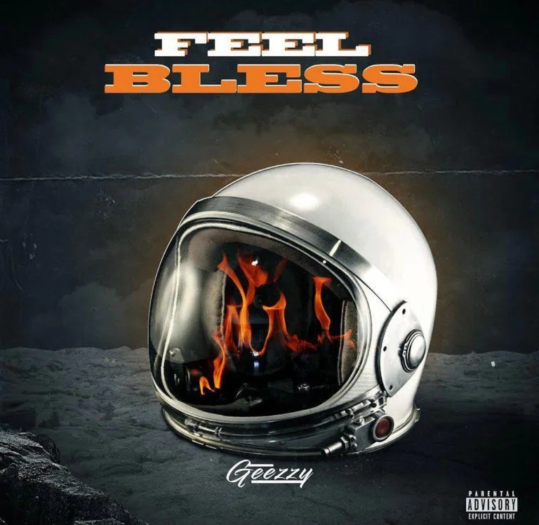 Geezzy – Feel Bless (Prod. by Geezzy)