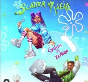 Guchi_Ft_Zlatan_-_Scatter_My_Head_www-aacehypez-net_-mp3-image-300x279 Guchi – Scatter My Head Ft Zlatan