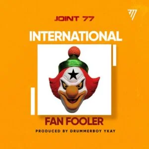 Joint-77-International-Fan-Fooler-Shatta-Wale-Diss-www-aacehypez-net_-mp3-image-300x300 Joint 77 – International Fan Fooler (Shatta Wale Diss)