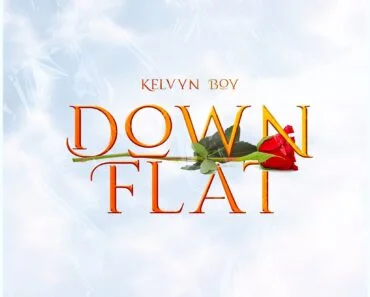 Kelvyn Boy – Down Flat