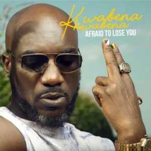 Kwabena-Kwabena-Afraid-To-Lose-You_www-aacehypez-net_-mp3-image-300x300 Kwabena Kwabena – Afraid To Lose You