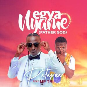 Patapaa-Egya-Nyame-Father-Lord-ft-MP-Trii_www-aacehypez-net_-mp3-image-300x300 Patapaa – Egya Nyame (Father Lord) Ft MP Trii