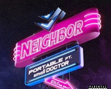 Portable – Neighbor Ft Small Doctor