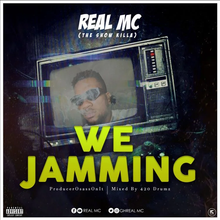 Real MC – We Jamming Real MC – We Jamming