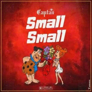 Captan-–-Small-Small_www-aacehypez-net_-mp3-image-300x300 Captan – Small Small