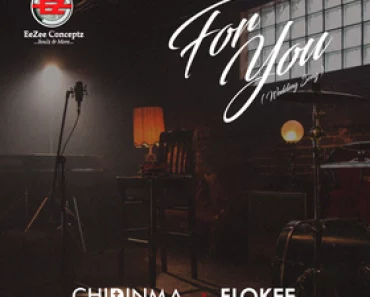 Chidinma – For You Ft Fiokee