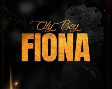 City Boy – Fiona (Prod by Tk2) City Boy – Fiona (Prod by Tk2)