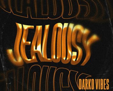 Darkovibes – Jealousy Ft Boomski Radio