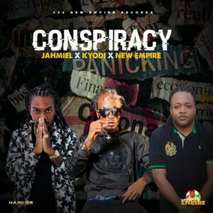 Jahmiel-Conspiracy-Ft-Kyodi-New-Empire_www-aacehypez-net_-mp3-image-300x300 Jahmiel – Conspiracy Ft Kyodi & New Empire
