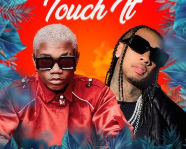 KiDi – Touch It Remix Ft Tyga