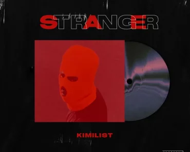 Kimilist – Stranger