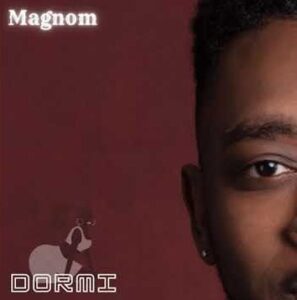Magnom-Dormi_www-aacehypez-net_-mp3-image-297x300 Magnom – Dormi