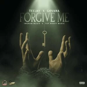 Teejay-Govana-Forgive-Me_www-aacehypez-net_-mp3-image-300x300 Teejay – Forgive Me Ft Govana