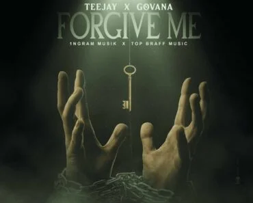 Teejay – Forgive Me Ft Govana